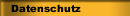 Datenschutz